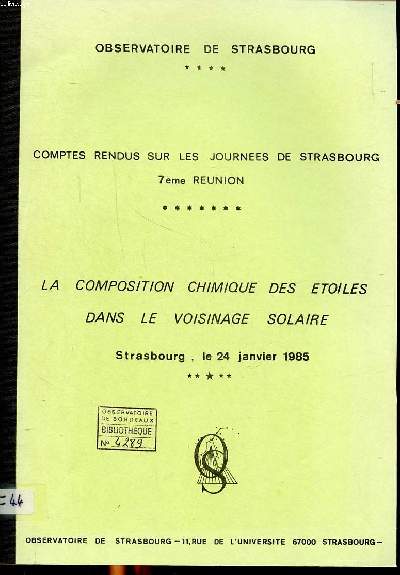 Comptes rendus sur les journes de Strasbourg 7me runion La composition chimique des toils dans le voisinage solaire 24 janvier 1985