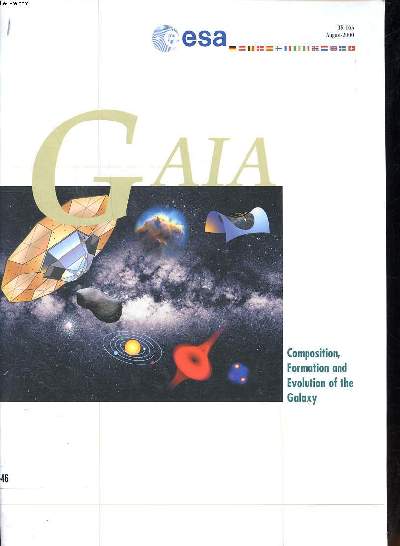 Gaia composition, formation and evolution of the galaxy