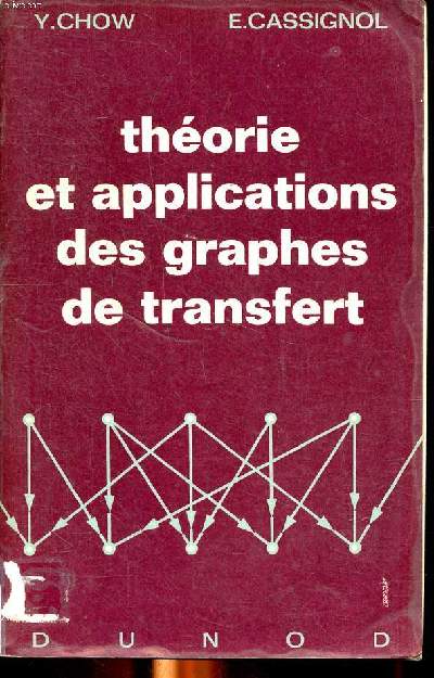 Thorie et applications des graphes de transfert