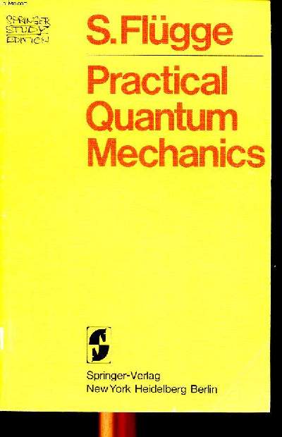 Practical quantum mechanics