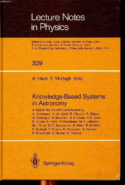 Lecture notes in physics N329 Knowledge-based systems in astronomy