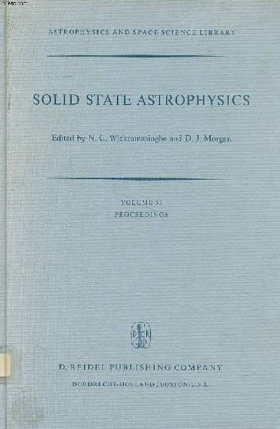 Solid state astrophysics Volume 55 Astrophysics and space science library Sommaire: Interstellar dust; Neutron star physics...
