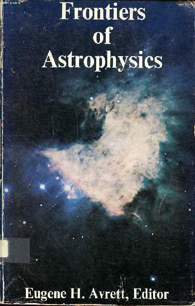 Frontiers of astrophysics