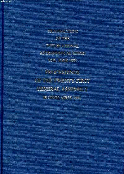 Transactions of the international astronomical union volume XXIB proceedings of the twenty-first general assembly Buenos Aires