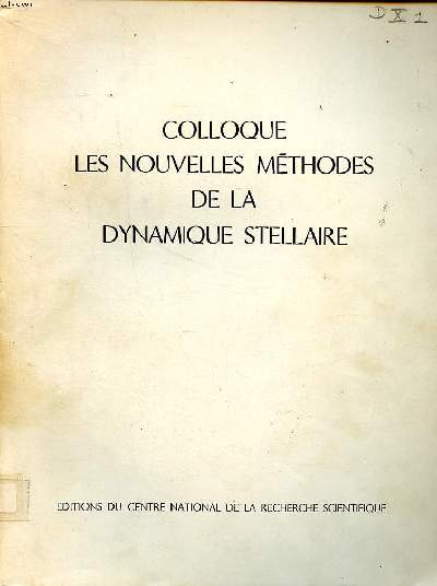 Colloque les nouvelles mthodes de la dynamique stellaire Colloque de Besanon 21-24 septembre 1966