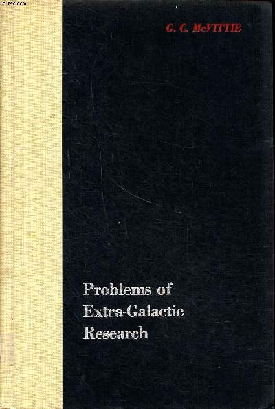 Problems of extra-galactic research IAU symposium N15 August 10-12 1961