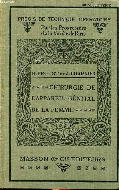 Chirurgie de l'appareil gnital de la femme Collection Prcis de technique opratoire