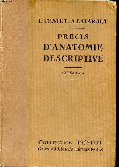 Prcis d'anatomie descriptive 13 dition Collection Testut