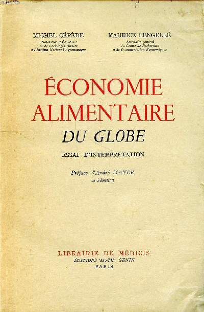 Economie alimentaire du globe Essai d
