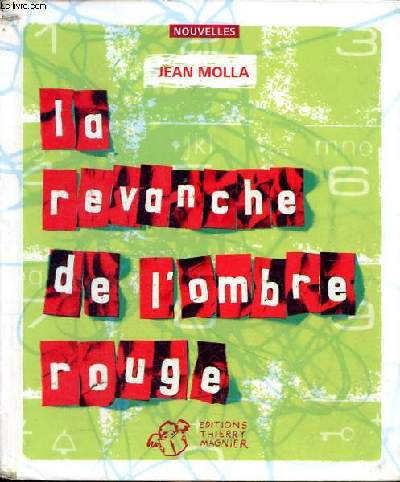 La revanche de l'ombre rouge