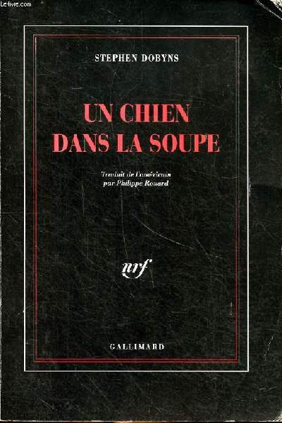 Un chien dans la soupe