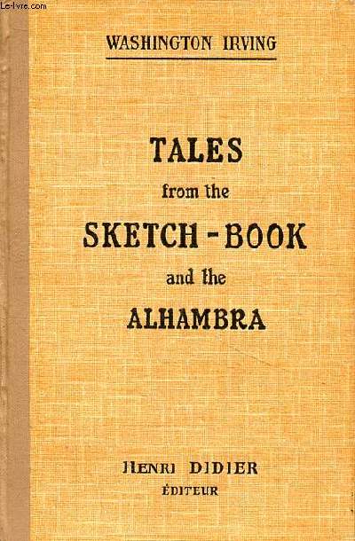 Tales from the sketch book and the Alhambra Sixime dition