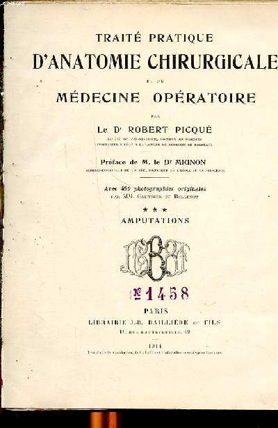 Trait pratique d'anatomie chirurgicale et de mdecine opratoire Tome 3 Amputations