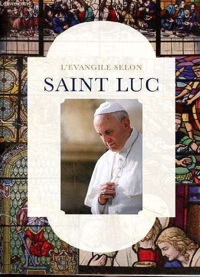 L'vangile selon Saint Luc