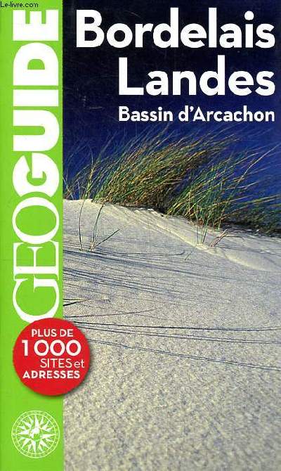 GoGuide Bordelais Landes Bassin d'Arcachon