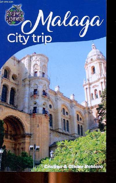 Malaga city trip