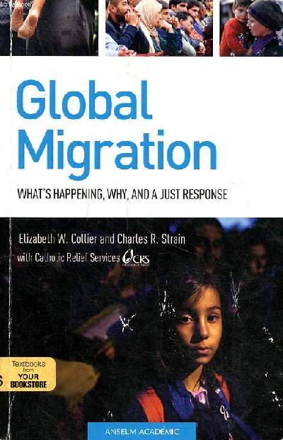 Global migration What's happening, Why, and a just response