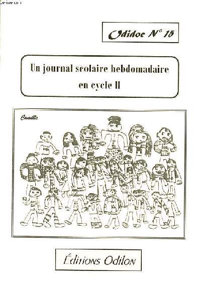 Odiloc N15 Un journal hebdomadaire en cycle II