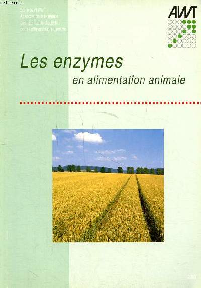 Les enzymes en alimentation animale