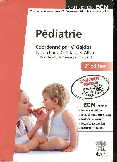 Pdiatrie 2 dition Collection cahiers des ECN