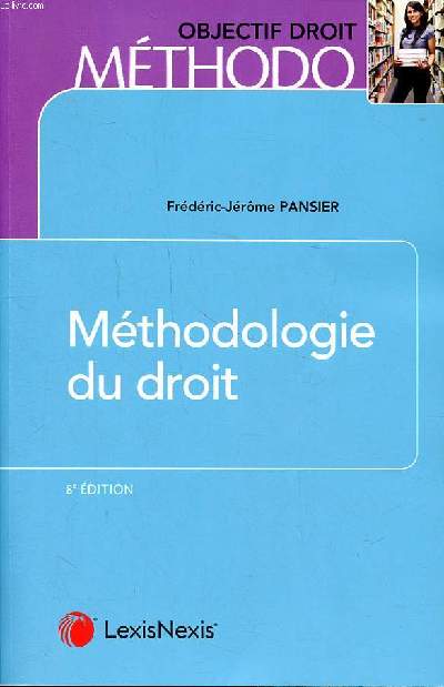 Mthodologie du droit 8 dition Obbjectif Droit mthodo