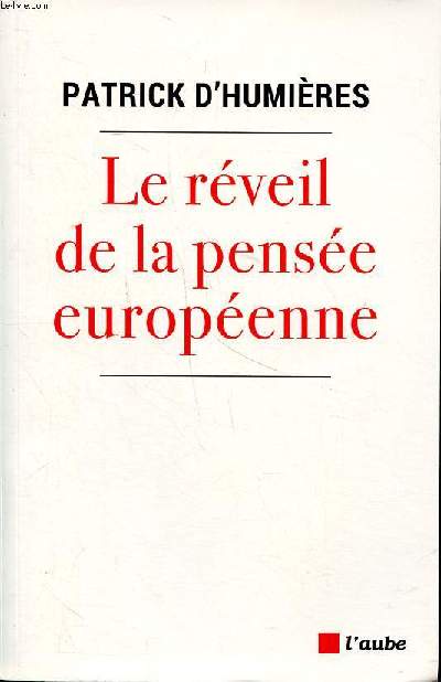 Le rveil de la pense europenne