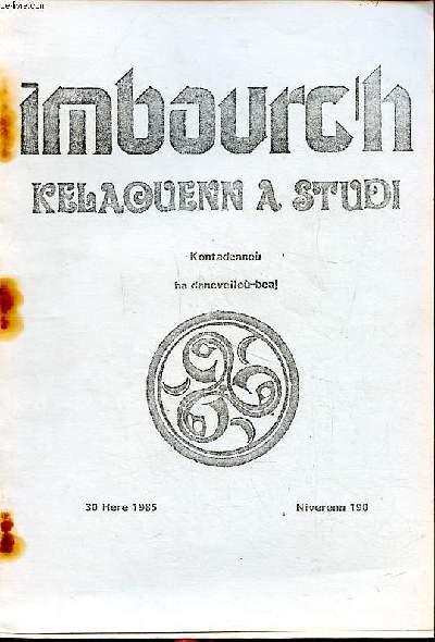 Imbourc'h, Kelaouenn a studi