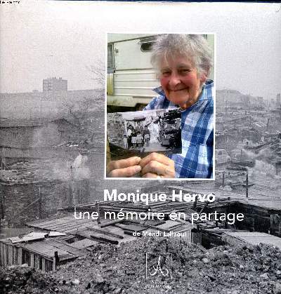 Monique Hervo une mmoire en partage