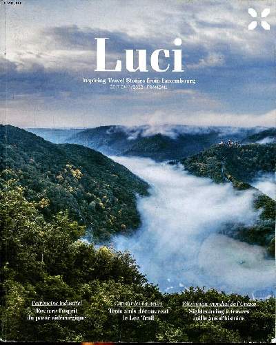 Luci Inspiring travel stories from Luxembourg