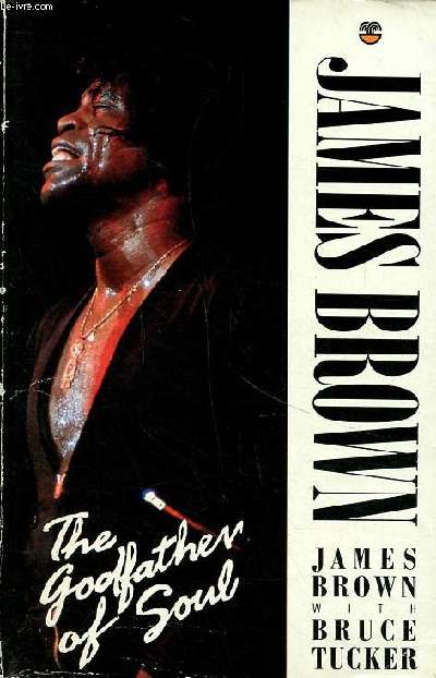 James Brown The godfather of soul