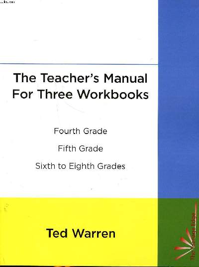 The teacher's manual for three workbooks Fourth grde Fifth grade sixth to eight grades