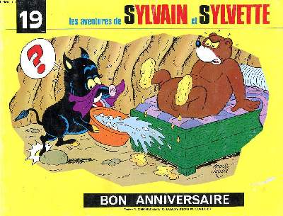 Les aventures de Sylvain et Sylvette Tome 19 Bon anniversaire