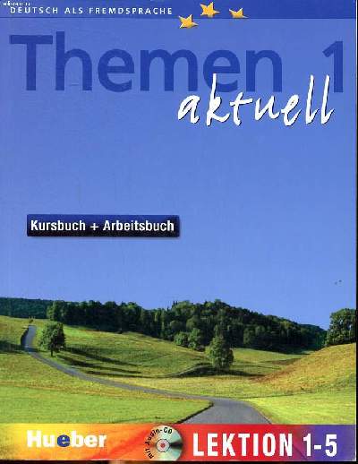 Deutsch als fremdsprache Themen 1 aktuell Kursbuch + arbeitsbuch Lektion 1-5 Lektion 6-10 2 volumes 2 CD audio inclus.