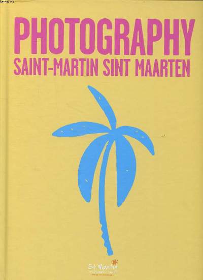 Photography Saint Martin Sint Maarten