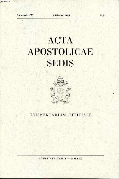 Acta apostolicae sedis Commentarium officiale N2 an. et Vol. CXI 1 februarii 2019