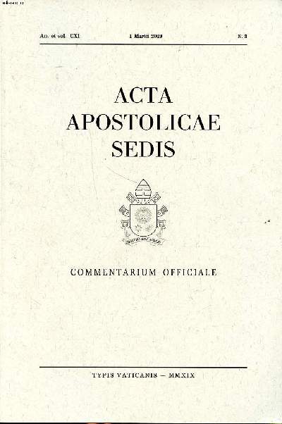 Acta apostolicae sedis Commentarium officiale N3 an. et Vol. CXI 1 Martii 2019