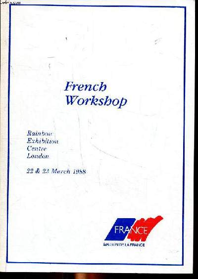 French workshop Rainbow exhibition centre London 22 & 23 march 1988