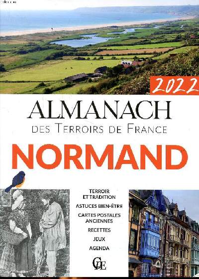 Almanach des terroirs de France Normand 2022