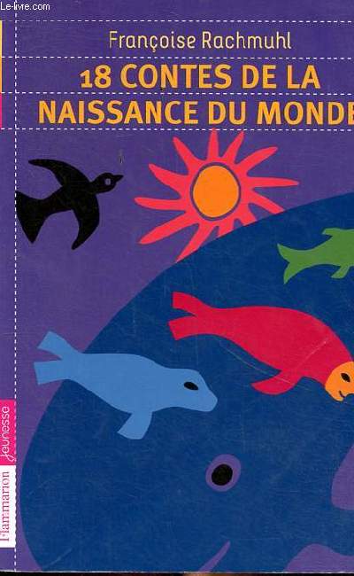 18 contes de la naissance au monde