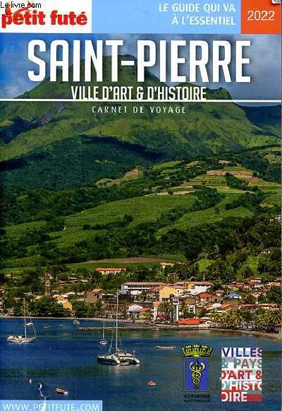 Saint-Pierre Ville d'art et d'histoire Carnet de voyage