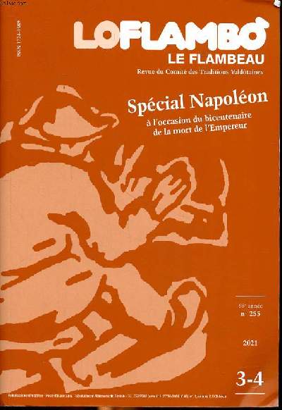 Loflambo le flmabeau Revue du comit des traditions valdtaines Spcial Napolon  l'occasion du bicentenaire et la mort de l'empereur 68 anne N 255 Sommaire: Napolon en valle d'Aoste; Le passage de l'arme franaise en Valle d'Aoste en 1800; Napol