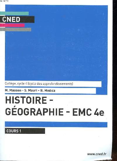 Histoire-Gographie-EMC 4 Collge, cycle 4 ( cycle des approfondissements) Cours 1 + livret de devoirs Sommaire: Bourgeoisies marchandes et ngoces internationaux; L'Europe des Lumires; Le tourisme et ses espaces; Conqutes et socits coloniales ...