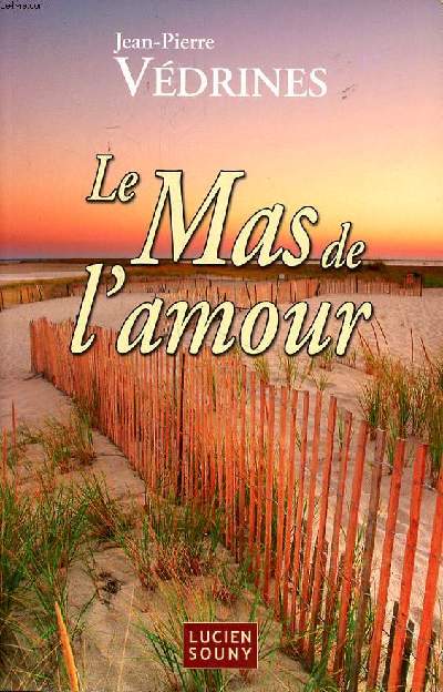 Le mas de l'amour