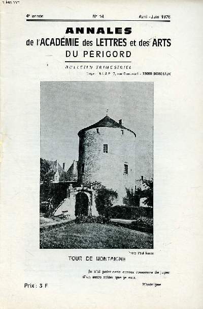 Annales de l'Acadmie des lettres et des arts du Prigord 4e anne N14 Avril Juin 1976 Tour de Montaigne