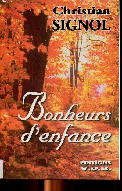 Bonheurs d'enfance