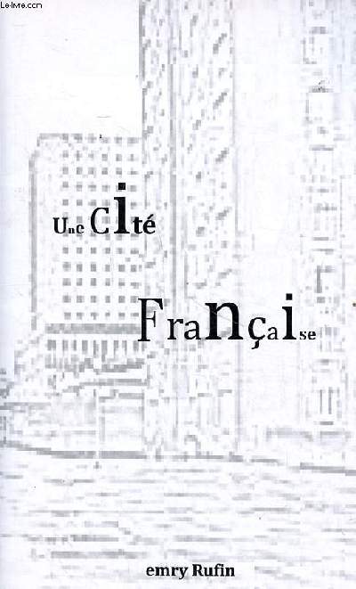 Une cit franaise