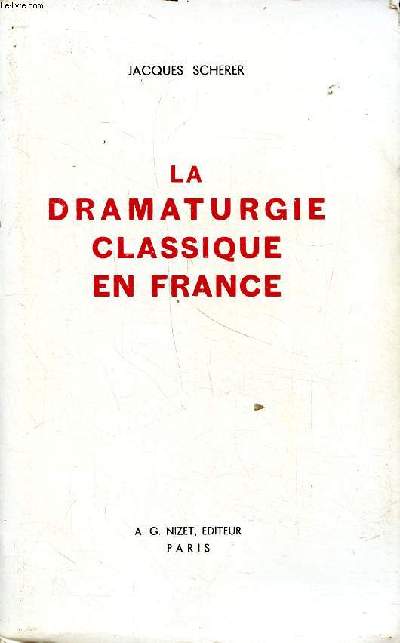 La dramaturgie classique en France