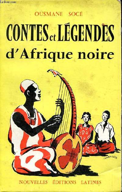 Contes et lgendes d'Afrique noire