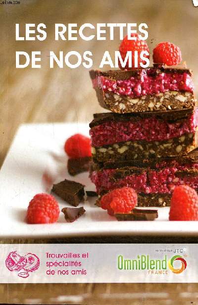 Les recettes de nos amis
