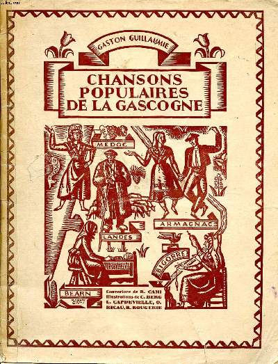 Chansons populaires de la Gascogne 45 chansons airs nots, du folk-lore de la Gascogne